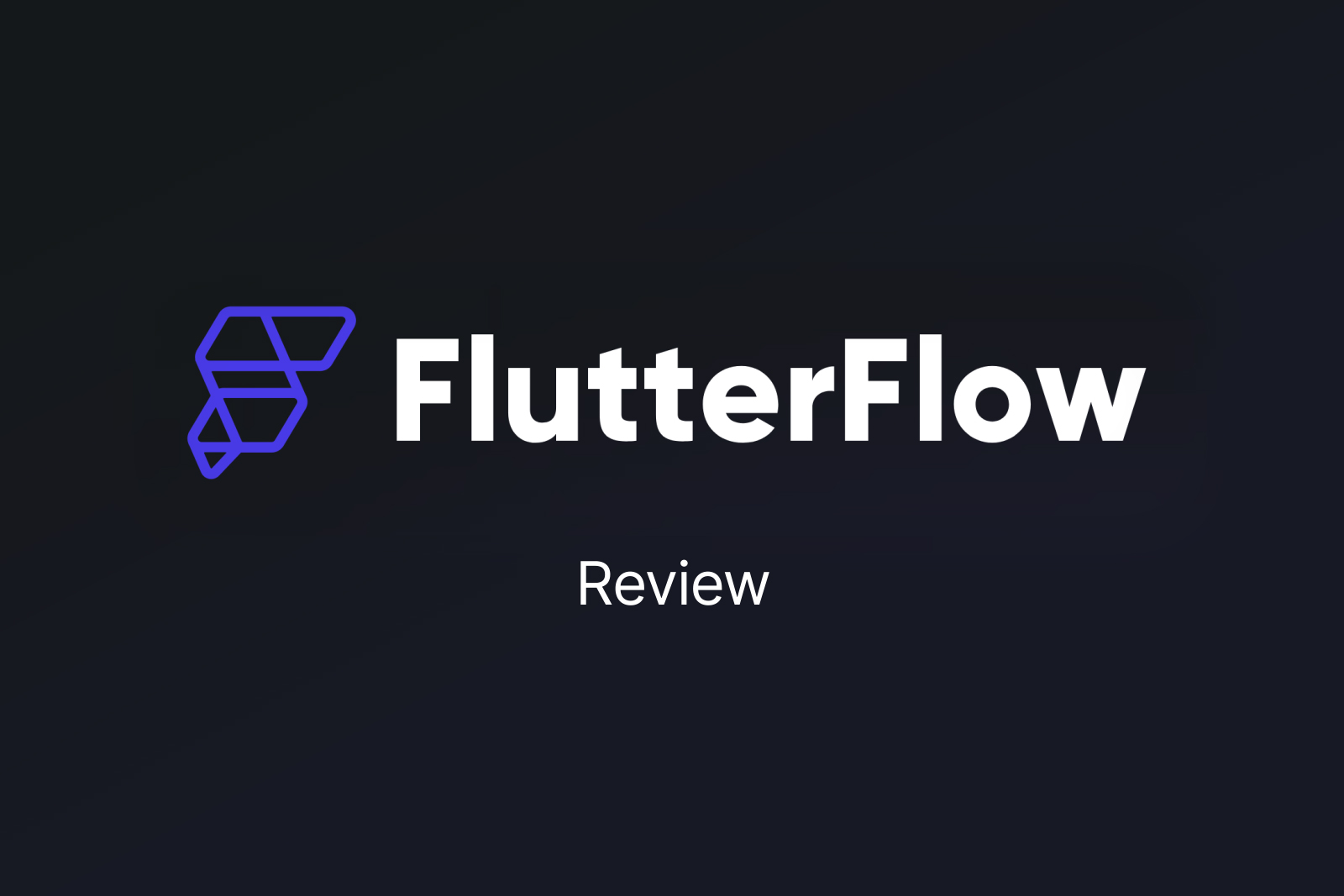 Flutterflow Review: Streamlining App Development
